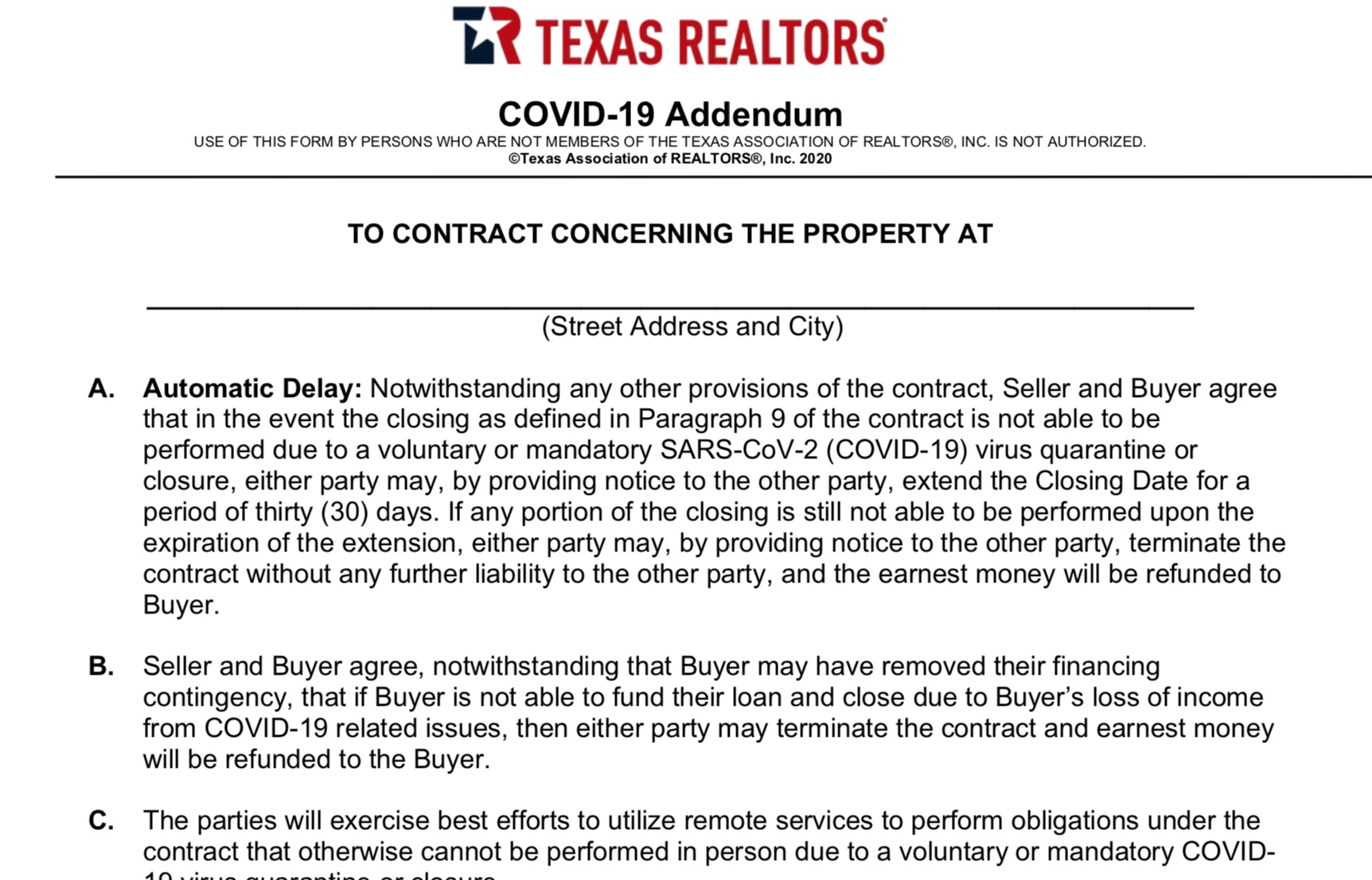 COVID19 Addendum provides for a 30day extension of the closing date